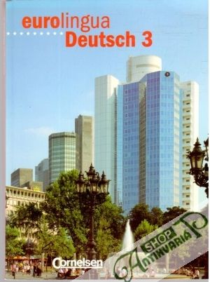 Eurolingua Deutsch 3 - Kolektív autorov
