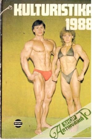 Kulturistika 1988 - Kolektív autorov