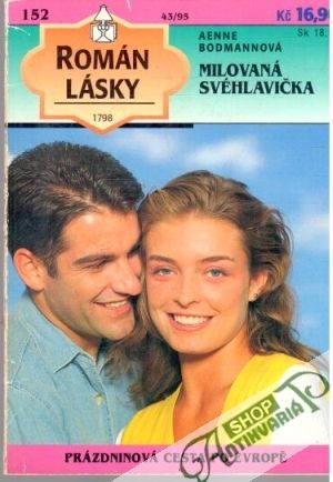Milovaná svéhlavička - Bodmannová Aenne