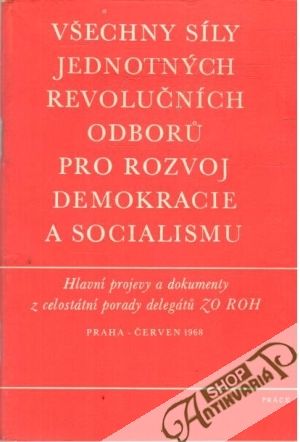 Všechny síly jednotných revolučních odborů pro rozvoj demokracie a socialismu - Kolektív autorov