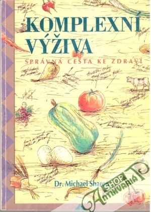 Komplexní výživa - Sharon Michael
