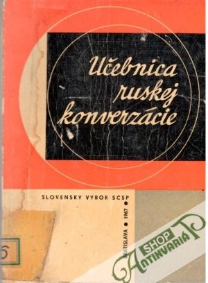 Učebnica ruskej konverzácie - Beták R., Fecaninová U., Gondorová H.