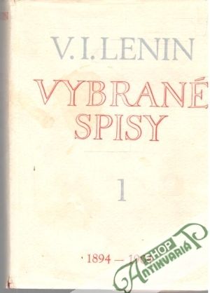 Vybrané spisy 1 - Lenin Vladimír Iljič