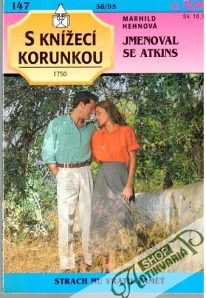 Jmenoval se Atkins - Hehnová Marhild
