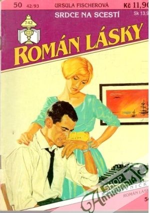 Srdce na scestí - Fischerová Ursula