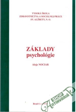 Základy psychológie - Nociar Alojz