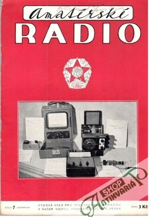 Amatérské radio 7/1954 - Kolektív autorov
