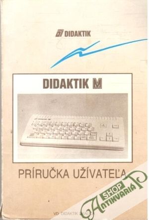 DIDAKTIK M príručka užívateľa - Kolektív autorov