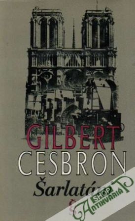 Šarlatáni - Cesbron Gilbert
