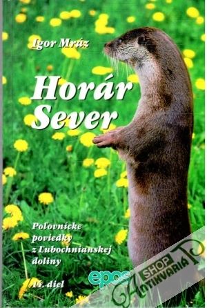 Horár Sever - Mráz Igor