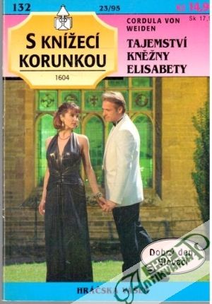 Tajemství kněžny Elisabety - Von Weiden Cordula