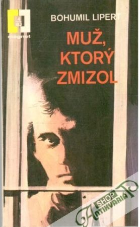 Muž, ktorý zmizol - Lipert Bohumil