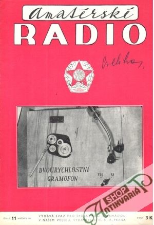 Amatérské radio 11/1954 - Kolektív autorov