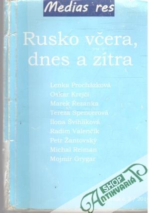 Rusko včera, dnes a zítra - Kolektív autorov