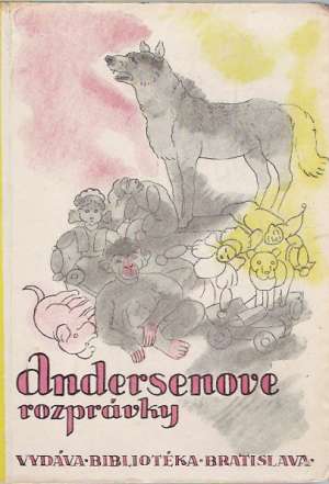 ANDERSENOVE ROZPRÁVKY - Kubiš M.