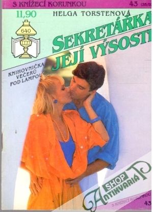 Sekretářka její výsosti - Torstenová Helga