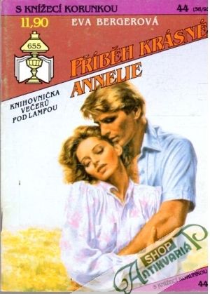 Příběh krásné Annelie - Bergerová Eva