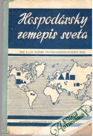 Hospodársky zemepis sveta - Střída Miroslav