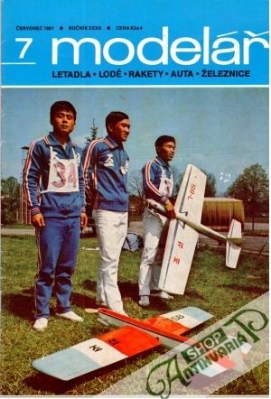 Modelář 7/1981 - Kolektív autorov