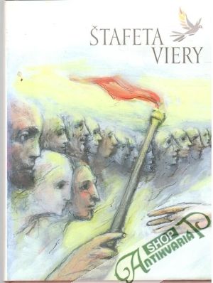 Štafeta viery II. diel - Rábek František