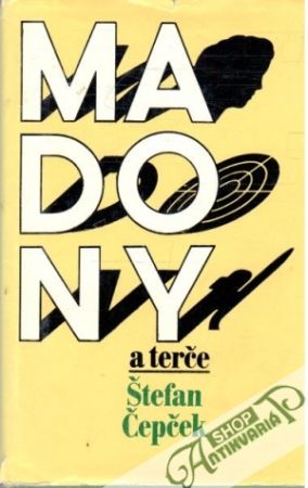 Madony a terče - Čepček Štefan