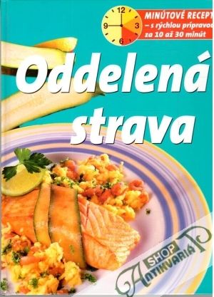 Oddelená strava - Strukelyová Ľudmila