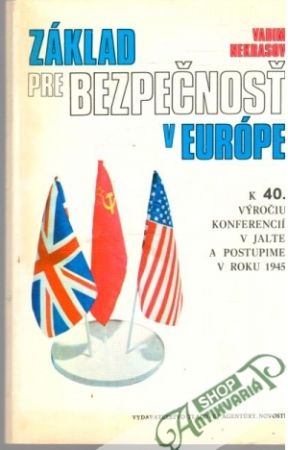 Základ pre bezpečnosť v Európe - Nekrasov Vadim