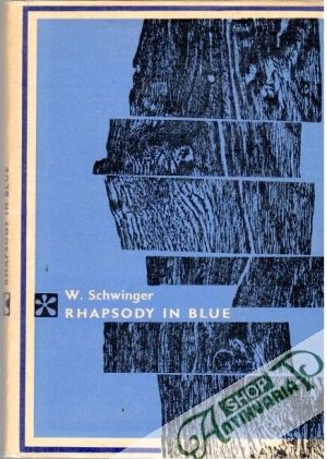 Rhapsody in blue - Schwinger Wolfram