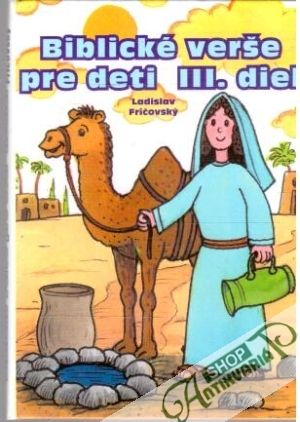 Biblické verše pre deti III. diel - Fričovský Ladislav