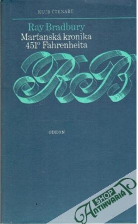 Marťanská kronika, 451° Fahrenheita - Bradbury Ray