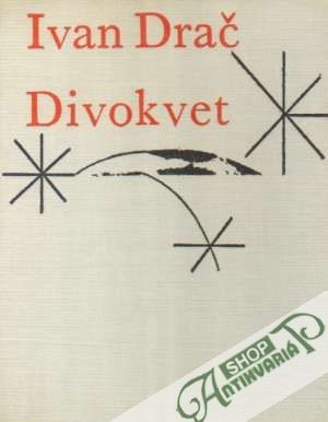 Divokvet - Drač Ivan