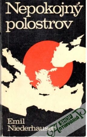 Nepokojný polostrov - Niederhauser Emil