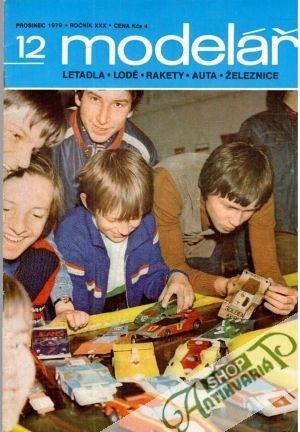 Modelář 12/1979 - Kolektív autorov