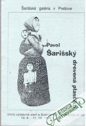 Drevená plastika - Šarišsky Pavol