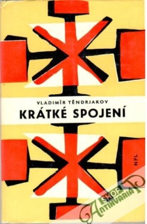 Krátké spojení - Těndrjakov Vladimír