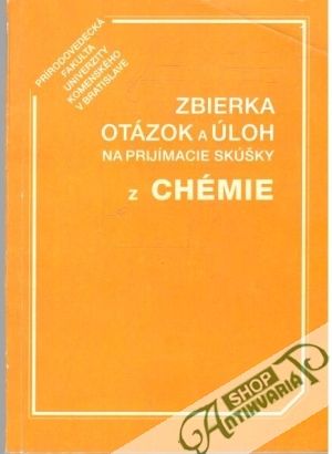 Zbierka otázok a úloh z chémie - Kolektív autorov