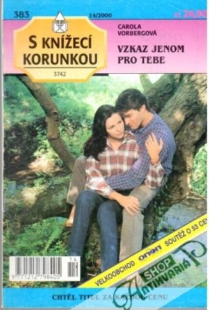 Vzkaz jenom pro tebe - Vorbergová Carola