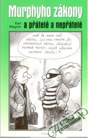 Murphyho zákony a přátelé a nepřátelé - Wagner Karl