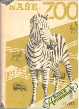 Naše ZOO - Kolektív autorov