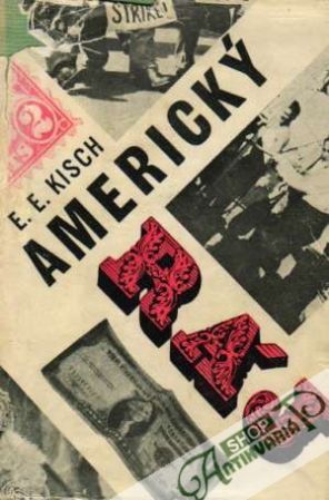 Americký ráj - Kisch Egone Ervín