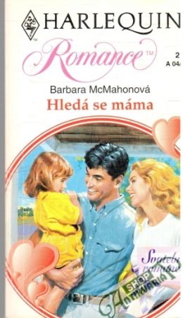 Hledá se máma - McMahonová Barbara