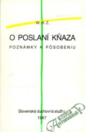 O poslaní kňaza - W.R.Z.