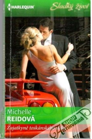Zajatkyně toskánského sídla - Reidová Michelle