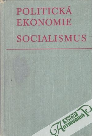 Politická ekonomie - Socialismus - Rypota Jaroslav a kolektív autorov
