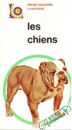 Les Chiens - Boorer W.