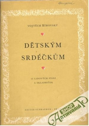 Dětským srdéčkům - Říhovský Vojtěch