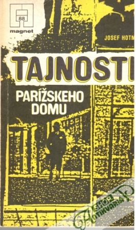 Tajnosti parížskeho domu - Hotman Josef