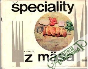 Špeciality z mäsa - Brhlík Eduard