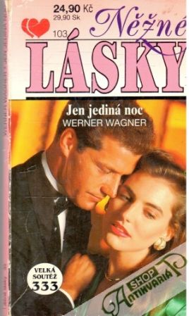 Jen jediná noc - Wagner Werner