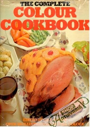 The Complete Colour Cookbook - Edden Gill